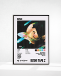 BUSHI TAPE 2